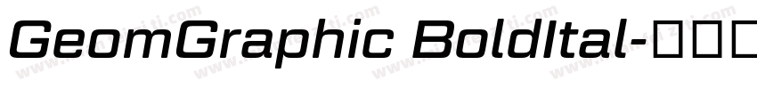 GeomGraphic BoldItal字体转换